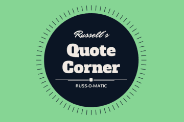 Russ-o-matic Quote Corner 3