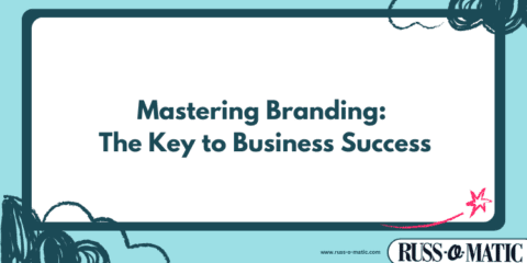 russ-o-matic-post-featured-image-small-business-marketing-12