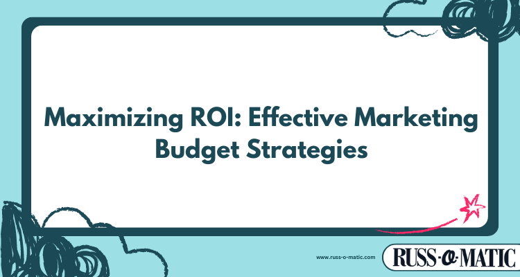 russ-o-matic-post-featured-image-small-business-marketing-16