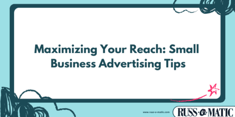 russ-o-matic-post-featured-image-small-business-marketing-20